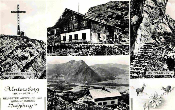 Salzburg Oesterreich Dopplersteig Zeppezauerhaus Hochstaufen Geiereck