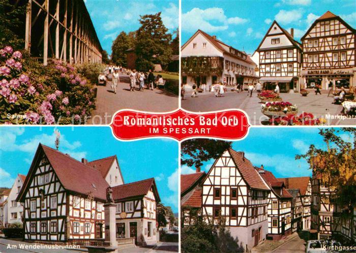 Bad Orb Marktplatz Kirchgasse Wendelinusbrunnen Saline