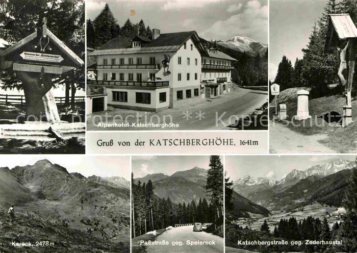 Katschberghoehe Alpenhotel Passstrasse Speiereck Zederhaustal