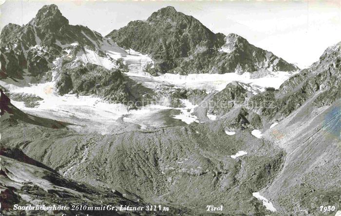 Saarbrueckerhuette 2610m Silvretta Litzner 3111m Tirol AT Gebirgspanorama Berghu