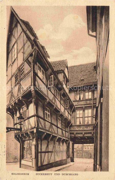 HILDESHEIM  CITY Zuckerhut und Durchgang Fachwerkhaus Altstadt