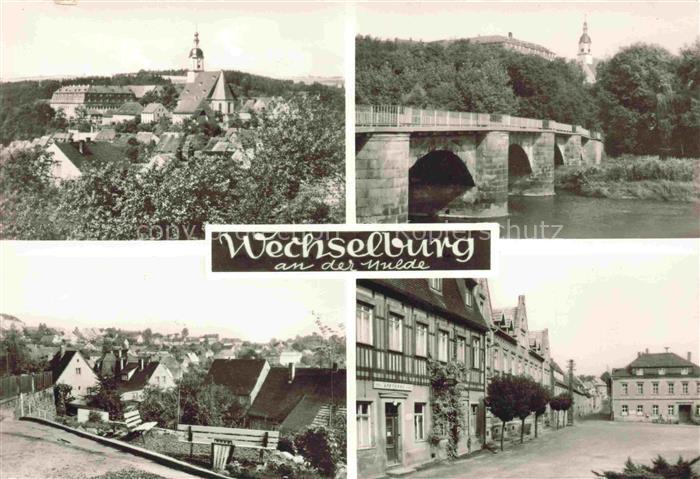 Wechselburg Sachsen Stadtansichten Zentrum Muldenbruecke