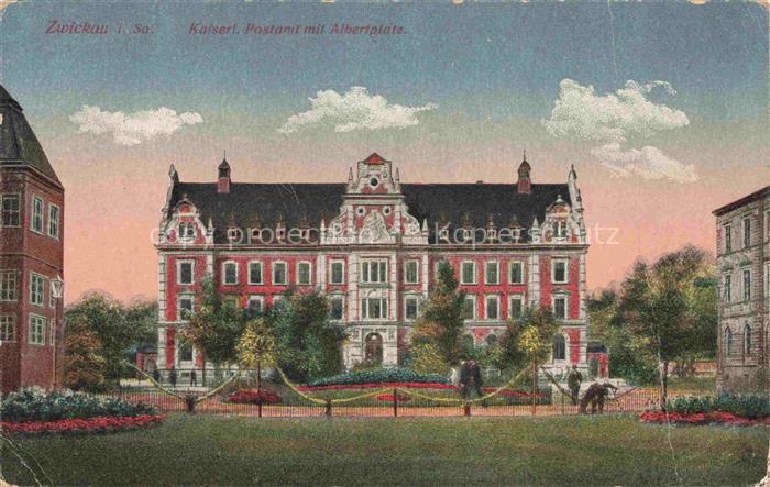 ZWICKAU  Sachsen Kaiserliches Postamt mit Albertplatz