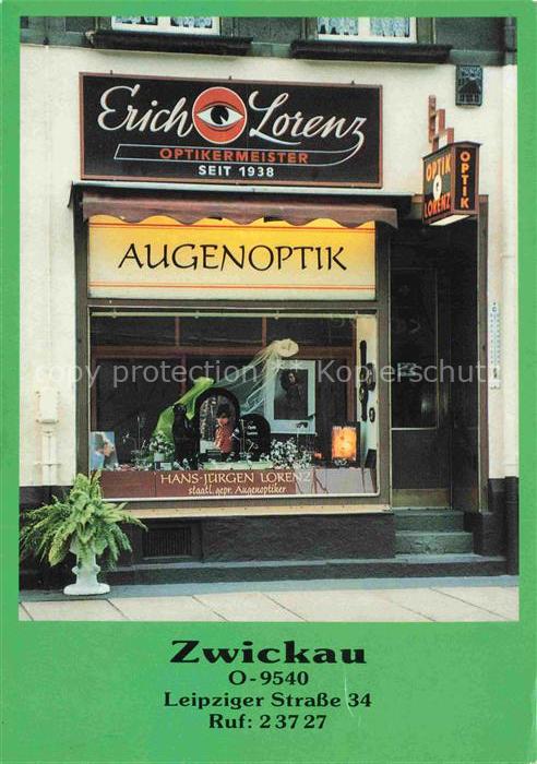 ZWICKAU  Sachsen Optikergeschaeft Lorenz