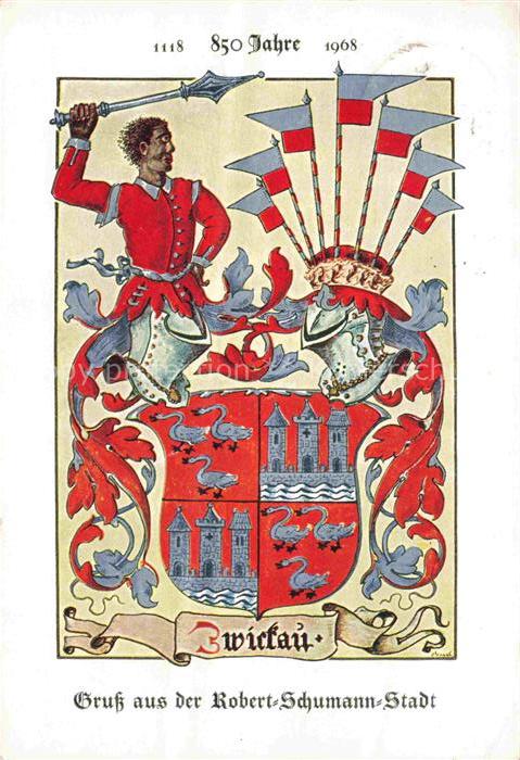 ZWICKAU  Sachsen Jubilaeum 850 Jahre Stadt Zwickau Robert-Schumann-Stadt Wappen