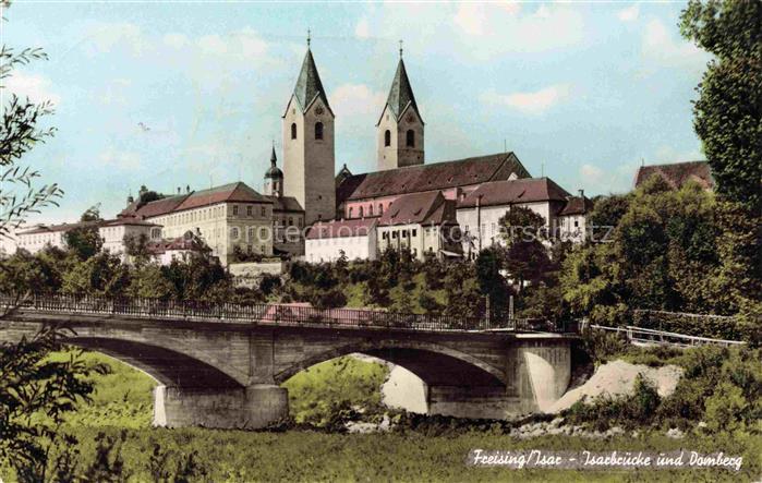 Freising Oberbayern Isarbruecke und Domberg