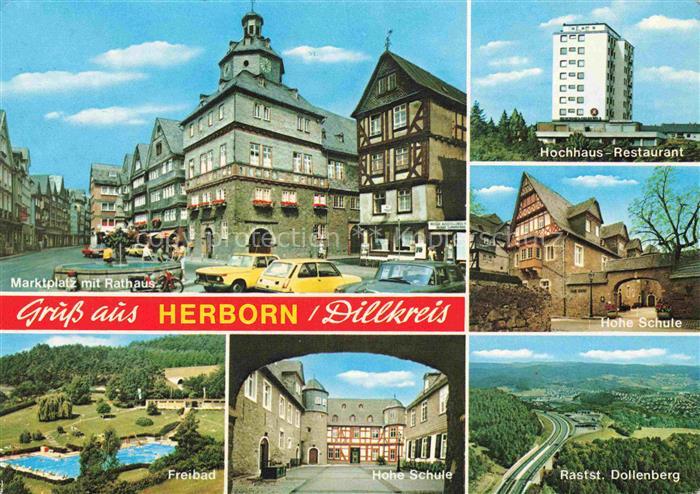 Herborn Hessen Marktplatz-Rathaus Hochhaus-Restaurant Hohe-Schule Freibad Rastst