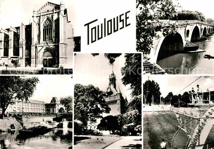 Toulouse Haute-Garonne Donjon du Capitole Eglise Saint-Etienne Pont Neuf Gare Ma