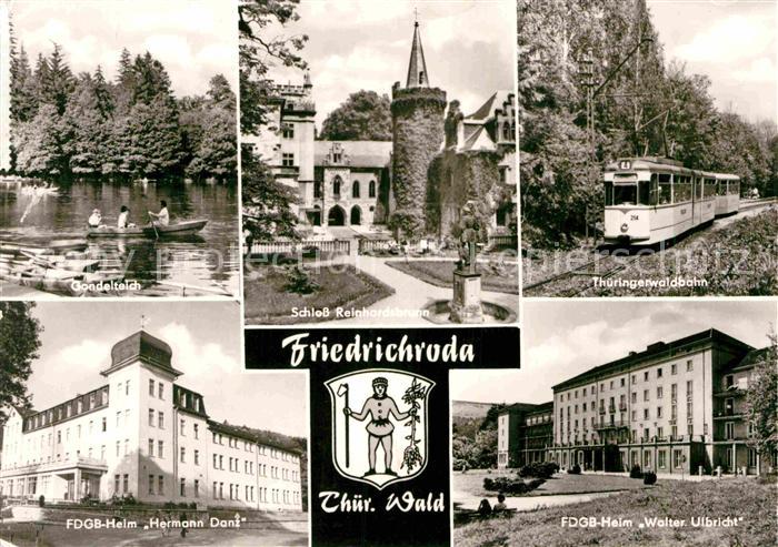 Friedrichroda Gondelteich Schloss Reinhardsbrunn Thueringerwaldbahn FDGB Heim Wa