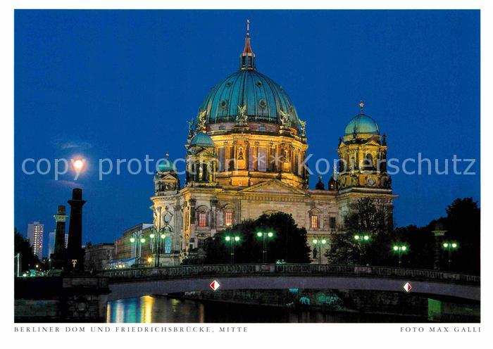 BERLIN  CITY Berliner Dom und Friedrichsbruecke Nachtaufnahme Postkarte aus Hare