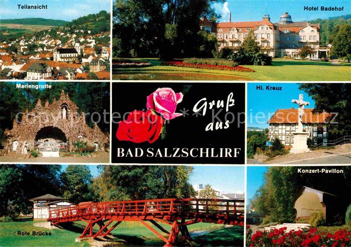 Bad Salzschlirf Mariengrotte Hl. Kreuz Hotel Badehof Rote Bruecke