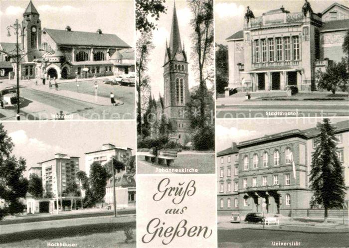 Giessen Lahn Johanneskirche Bahnhof Stadttheater