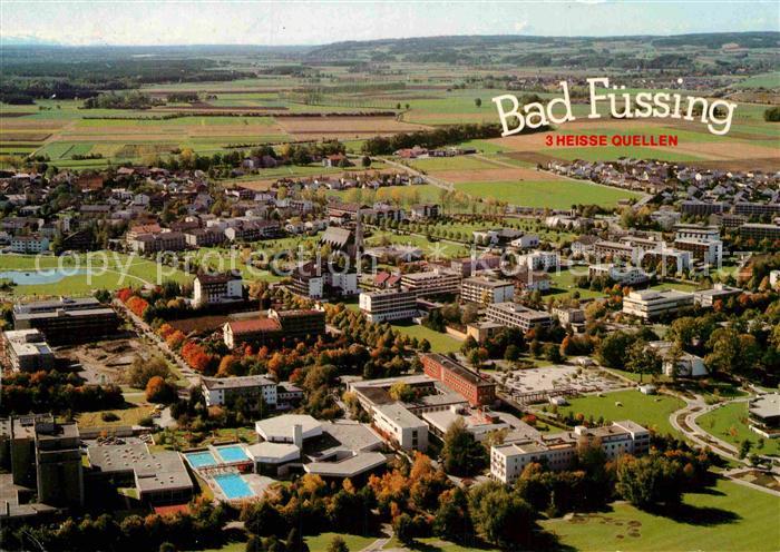 Bad Fuessing mit Kurmittelhaus Kurpark Freizeitpark Fliegeraufnahme