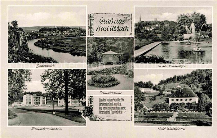 Bad Abbach Donaublick Schwefelquelle Kuranlagen Rheumakrankenhaus Hotel Waldfrie
