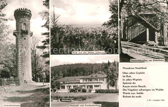Ilmenau Thueringen Kickelhahnturm Parkcafe Kreiskulturhaus Goethehaeuschen am Ki