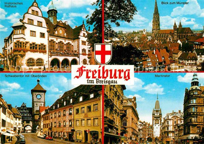 Freiburg Breisgau Rathaus Muenster Schwabentor Oberlinden Martinstor