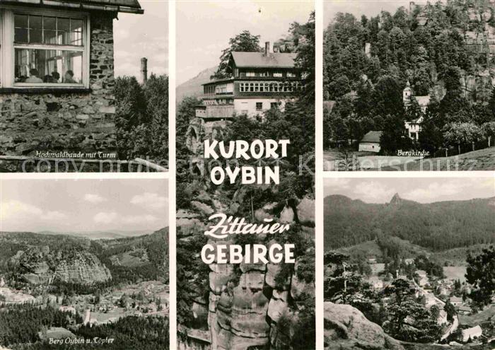 Oybin Sachsen Hochwaldbaude Zittauer Gebirge Bergkirche Berg Oybin und Toepfer P
