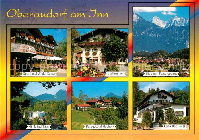 Oberaudorf Kliniken Bad Trissl Sporthotel Wilder Kaiser Dorfbrunnen Kaisergebirg