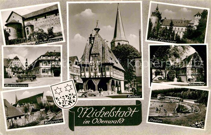 Michelstadt Einhardsbasilika Marktbrunnen Wallgraben Rathaus Schloss Fuerstenau