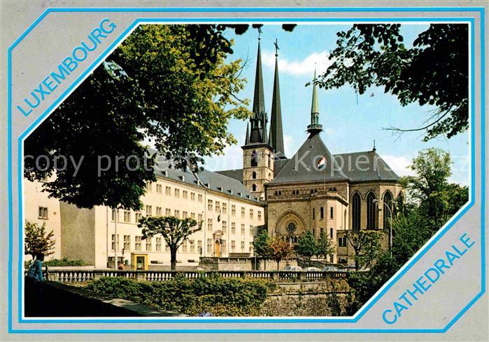 LUXEMBOURG  Luxemburg Cathedrale