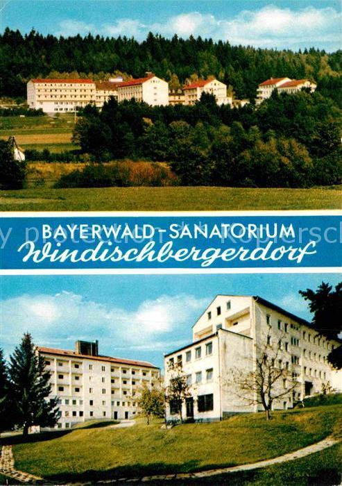 Windischbergerdorf Bayerwald Sanatorium