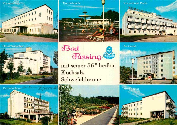 Bad Fuessing Schwefeltherme Kurmittelhaus Kurparkhotel Dachs Hotel-Tannenhof Kur