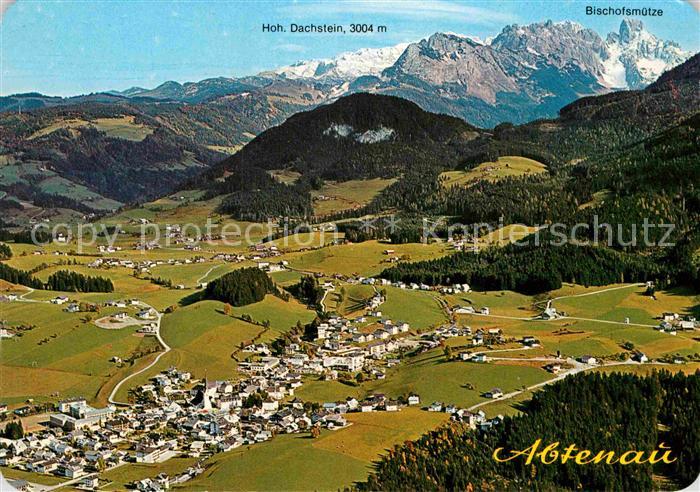 Abtenau Fliegeraufnahme mit Hoh Dachstein und Bischofsmuetze