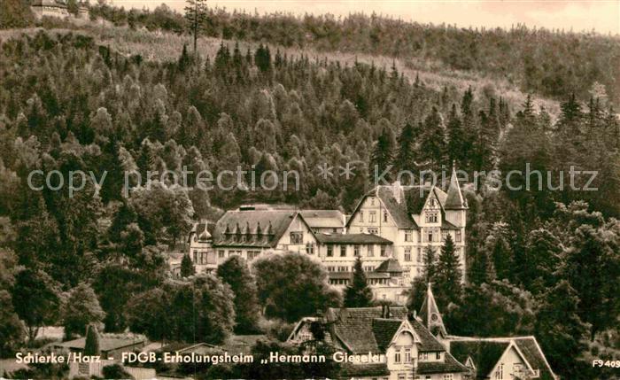 Schierke Harz FDGB Erholungsheim Hermann Gieseler
