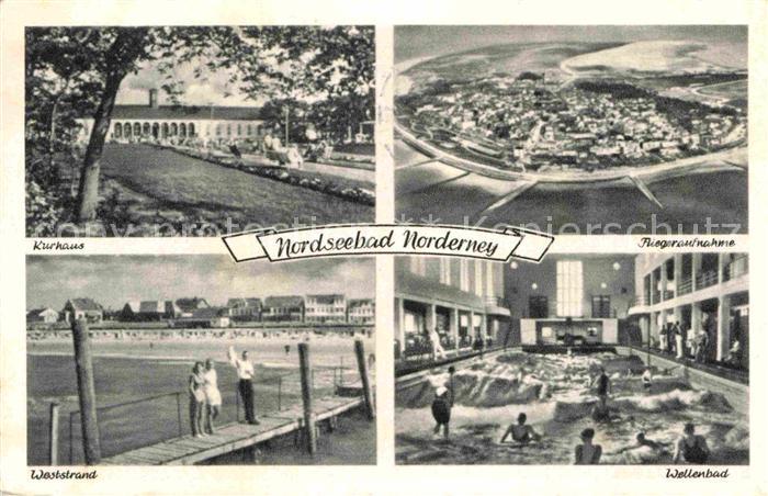 Norderney Nordseebad Kurhaus Fliegeraufnahme Weststrand Wellenbad