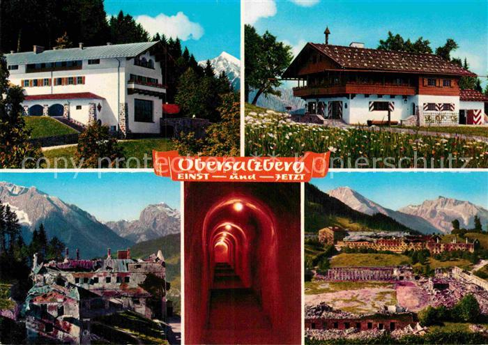 Obersalzberg A.H. Haus Einst und Heute