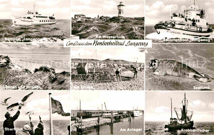 Langeoog Nordseebad Dampfer Duenen Strand Moewen Wasserturm Rettungsboot Seehund