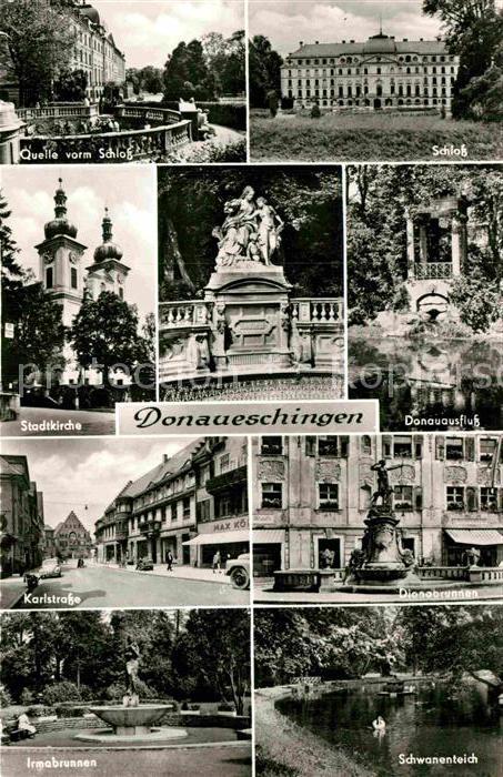 Donaueschingen Quelle Schloss Stadtkirche Denkmal Donauausfluss Karlstrasse Brun