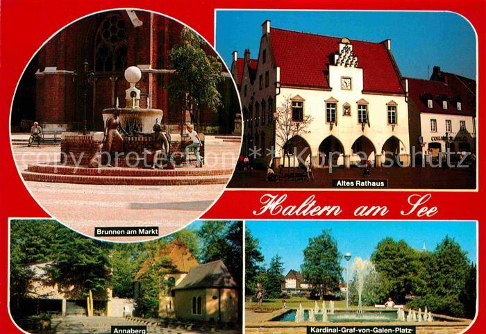Haltern See Brunnen am Markt Altes Rathaus Kardinal Graf von Galen Platz Annaber