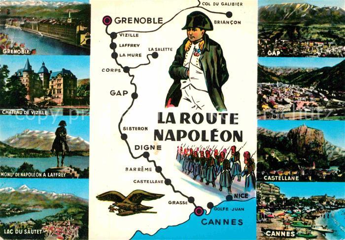 Napoleon Bonaparte La Route Napoleon Grenoble Gap Digne Castellane Cannes