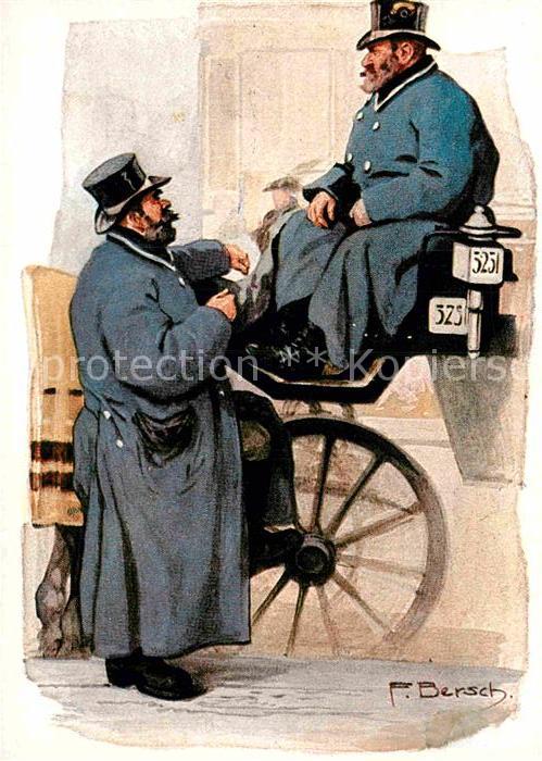 Kuenstlerkarte F. Bersch Typen Berlin 1900 Droschenkut
