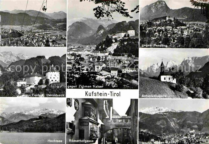 Kufstein Tirol Kaiserlift Festung Geroldseck Hechtsee Roemerhofgasse Antoniuskap