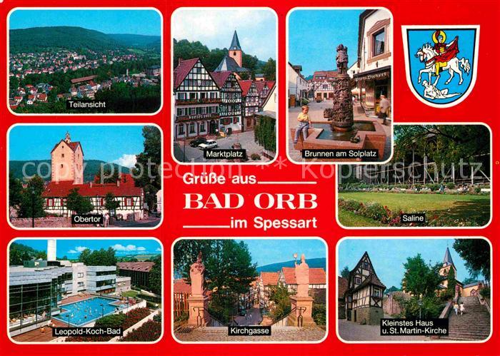 Bad Orb Obertor Leopold Koch Bad Marktplatz Brunnen Solplatz Saline Kirche Fachw