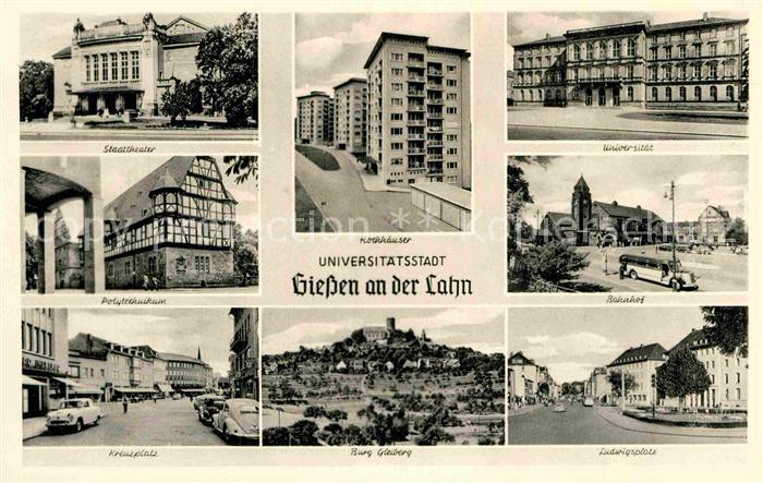 Giessen Lahn Stadttheater Polytechnikum Kreuzplatz Hochhaeuser Burg Gleiberg Uni