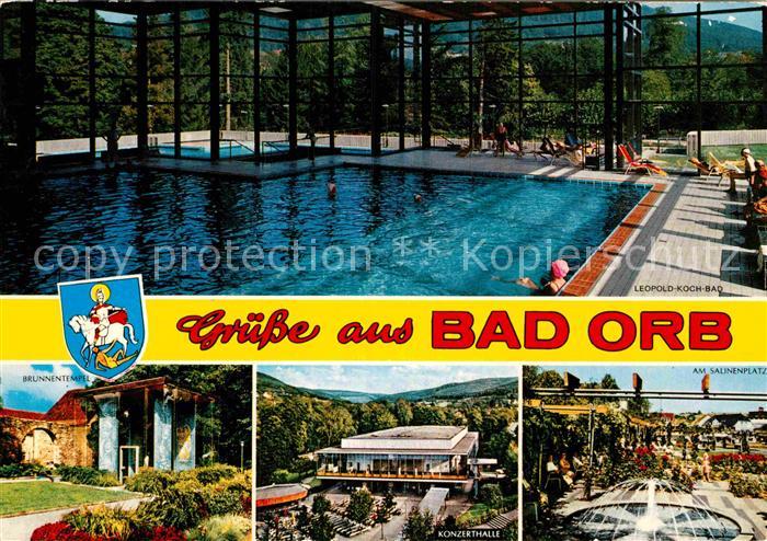 Bad Orb Leopold Koch Bad Brunnentempel Konzerthalle Salinenplatz Springbrunnen