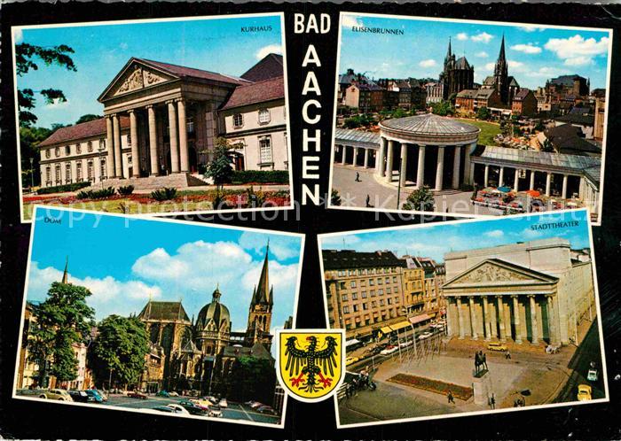 Bad Aachen Kurhaus Elisenbrunnen Dom Stadttheater
