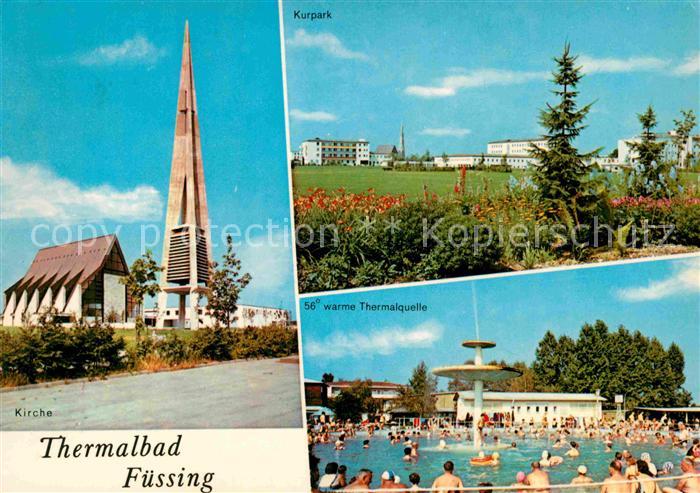 Fuessing Bad Kirche Kurpark warme Thermalquelle