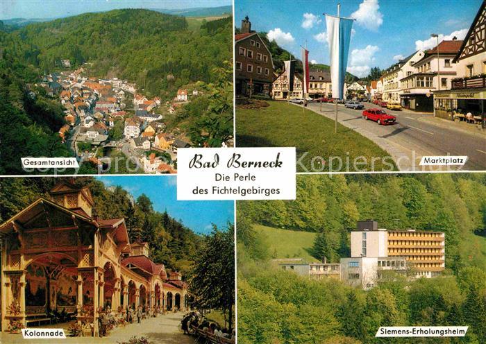 Bad Berneck Gesamtansicht Marktplatz Kolonnade Siemens Erholungsheim
