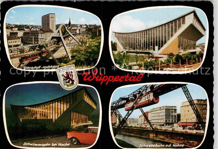 WUPPERTAL NRW Glanzstoff Hochhaus Schwimmoper bei Nacht Schwebebahn an der Hoehn