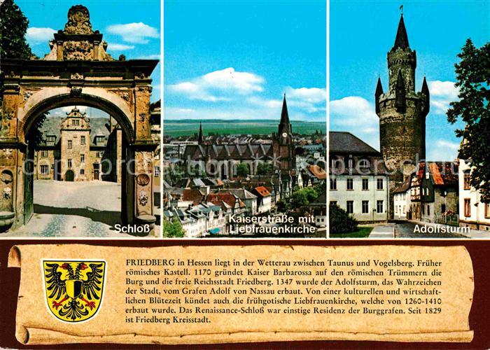 Friedberg Hessen Schloss Kaiserstrasse mit Liebfrauenkirche Adolfsturm
