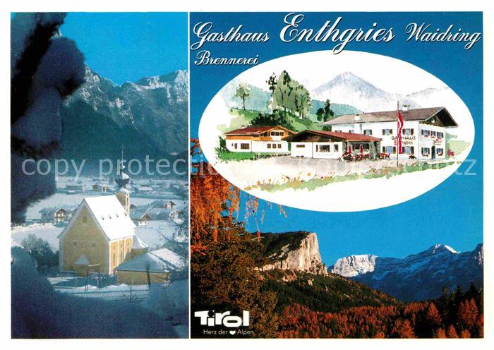 Waidring Tirol Brennerei und Gasthaus Enthgries Kirche Alpenpanorama