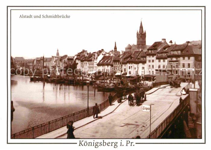 Koenigsberg Ostpreussen Altstadt Schmidtbruecke