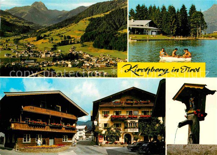 Kirchberg Tirol mit Rettenstein Badesee Strassenmotiv Hotel Daxer Dorfbrunnen