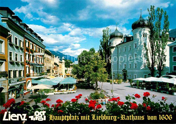 Lienz Tirol Hauptplatz mit Liebburg Rathaus von 1606