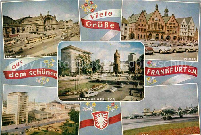 Frankfurt Main Roemer Flughafen Hauptbahnhof Eschenheimer Tor