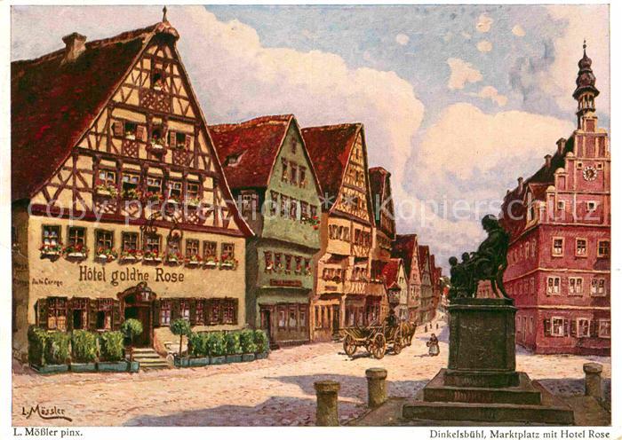 Dinkelsbuehl Marktplatz Hotel Rose Kuenstlerkarte L. Moessler